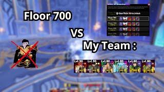 Tower of eternity  Floor 700 VS My Team | Anime Defender