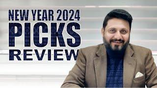 NEW YEAR 2024 PICKS REVIEW !!