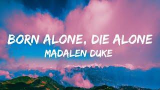 Madalen Duke - Born Alone Die Alone (Lyrics) (The Old Guard)