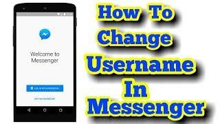 How To Edit/Change UserName on  Facebook Messenger