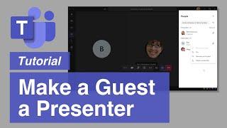 Microsoft Teams | How to Make a Guest a Presenter