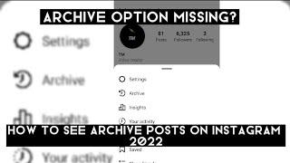 Archive option not showing Instagram 2022 | Archive option missing Instagram