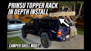 Prinsu Design Top Rack | How To Install On A Camper Shell 2005-2021 Toyota Tacoma STEP BY STEP!