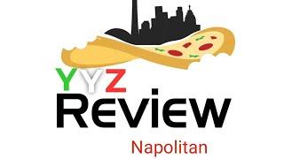 Top 6 Pizza's In Toronto and GTA NAPOLITAN STYLE