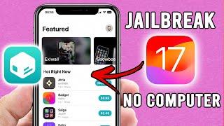 How to Jailbreak iOS 17 Easily! (No Computer)