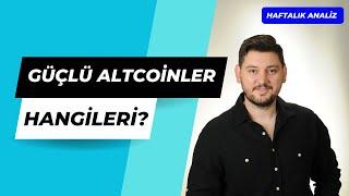 TÜM PİYASALAR KAPANACAK - GÜÇLÜ ALTCOINLER - OLUŞAN YAPILAR