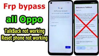 FRP Bypass Google account lock all Oppo android 12/13 latest security, TalkBack not working