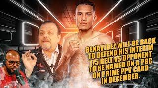 ️David Benavidez Will Defend His WBC Interim 175 Belt vs TBA On PBC On Prime PPV In December