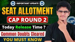 Important Update | Seat Allotment CAP-2 Expected Release Time | Who Can Participate in CAP-3 ?