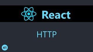 ReactJS Tutorial - 41 - HTTP and React