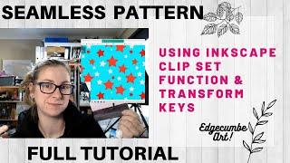 Using Inkscape clip set and Transform keys to create a SEAMLESS PATTERN TILE - Full tutorial