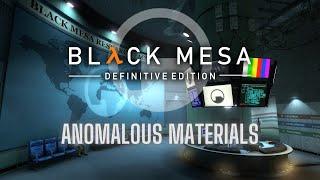 Black Mesa Soundtrack - Anomalous Materials (Extended)
