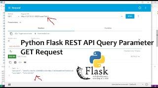 Python Flask REST API Query Parameter GET Request