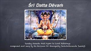 Sri Datta Devam bhajan by Sri Ganapathy Sachchidananda Swamiji