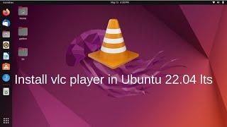 How to Install Vlc Player in Ubuntu 22.04