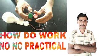 How does work NO. NC. Practical in hindi