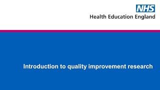 Introduction to quality improvement research