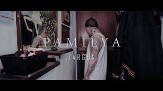 Zargon - Pamilya (Official Music Video)