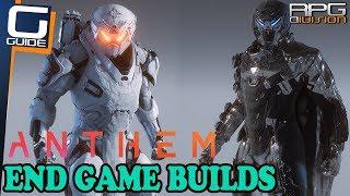 ANTHEM - End Game Builds Guide