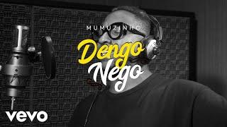 Mumuzinho - Dengo Nego (Lyric Video)