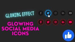 Social Media Glowing Icons using HTML & CSS | TopUniqueCoding