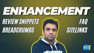 Enhancement in Google Search Console (Schema Data) |  GSC Tutorial 11 | Robin Mehta