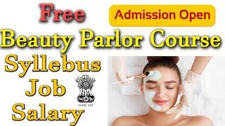 Total Free Beauty Parlor course by Government // Admission Open