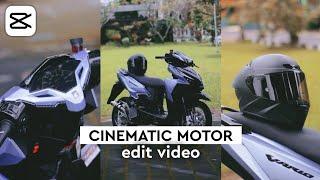 Cara Edit Video Cinematic Motor Di Capcut || Edit Video Tiktok