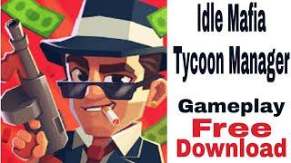 Idle Mafia - Tycoon Manager (Trail Gameplay) in Android