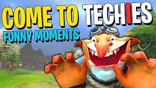 Come to Techies - DotA 2 Funny Moments