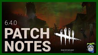 Forged in Fog 6.4.0 Patch Notes | Dead by Daylight #dbd