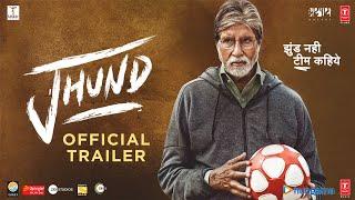 Jhund (Trailer) Amitabh Bachchan | Nagraj Popatrao Manjule | Ajay-Atul | Sandeep S, Bhushan Kumar