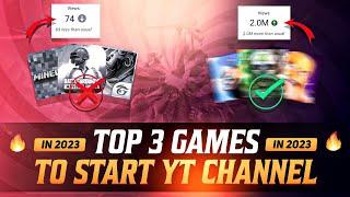 Top 3 Games  To Start Youtube Channel in 2023 | To 3 Best Android Games in 2023 | No Competition