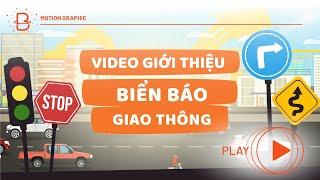 Biển báo giao thông cơ bản dành cho học sinh (Tuyên truyền ATGT)