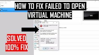How To Fix VirtualBox "Failed to open a session for the virtual machine"  error | Fixed 2020