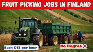 FINLAND  FRUIT PICKING JOBS WITH SPONSORSHIP