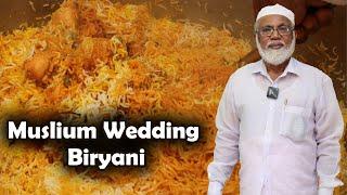 பாய் வீட்டு கல்யாண சிக்கன் பிரியாணி செய்வது எப்படி | World Famous Muslium Wedding Biryani