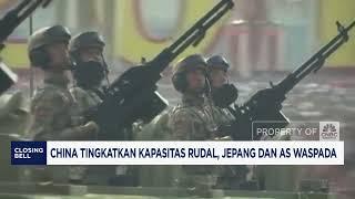 China Tingkatkan Kapasitas Rudal, Jepang dan AS Waspada