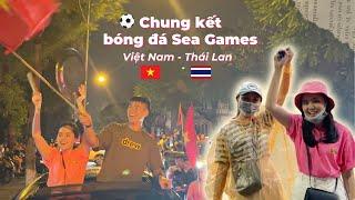 Quỳnh Anh Duy Mạnh Huyền Mi đi cổ vũ U23 Việt Nam giành chức vô địch SEA Games và 1 đêm không ngủ