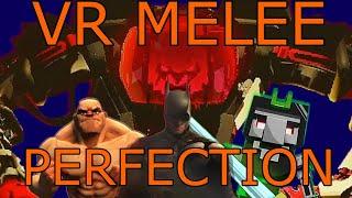 How to Perfect VR Melee Combat