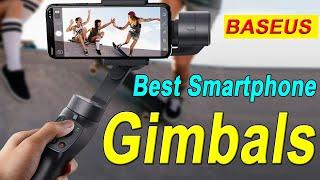 Best Smartphone Gimbals Stabilizers for 2022 | Baseus Bluetooth Selfie Stick 3 Axis!
