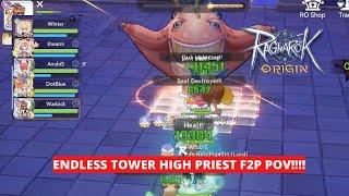 Ragnarok Origin Endless Tower Instance High Priest Full Support F2P Gameplay !!!!