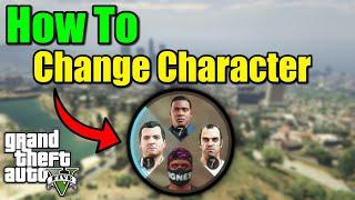 How To Change Characters in GTA 5 (PC, PS5, Xbox Series S/X, Xbox 360, Xbox One, PS3, PS4)
