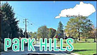 [4K] Park Hills, Kentucky - City Tour & Drive Thru