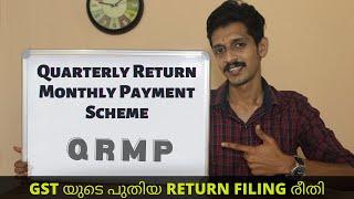 Quarterly Return Monthly Payment Scheme | New GST Return | Malayalam | Sreegeeth
