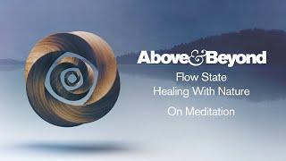 Above & Beyond - On Meditation — Live Improvisation set to a talk by Elena Brower