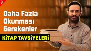 Daha Çok Okunmayı Hak Eden Kitaplar | KİTAP TAVSİYELERİ #3