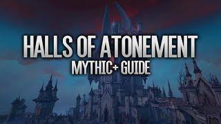 Halls of Atonement Mythic+ Guide