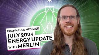 July 24 Energy Update with Merlin