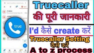 Truecaller का उपयोग कैसे करें।How To Use Truecaller App  A to Z process पूरी  Details में